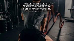 compression t shirt manufacturer